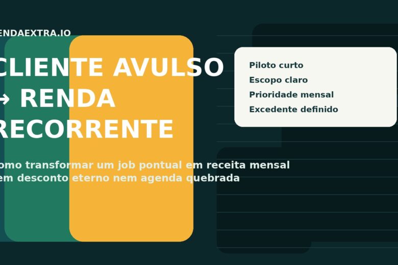 Ilustração sobre transformar cliente avulso em renda recorrente no freela remoto